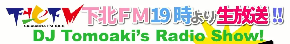 DJ Tomoaki's Radio Show!