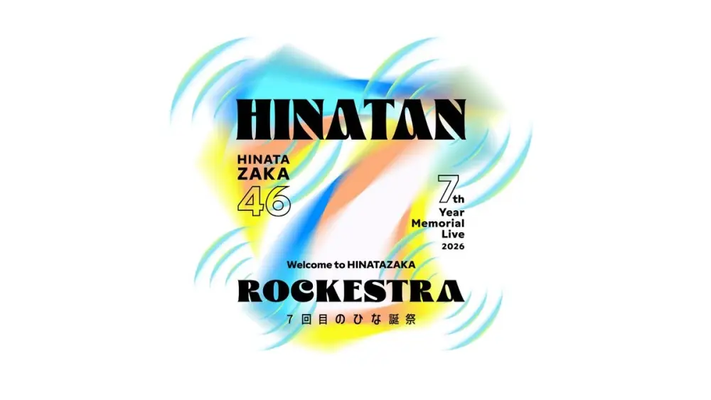 Hinatazaka46 7th Hinatan Festival ~Welcome to HINATAZAKA ROCKESTRA~