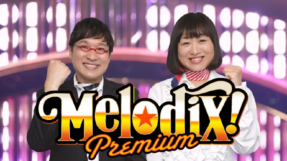 Premier MelodiX!