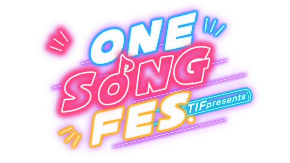 TIF presents ONE SONG FEST.
